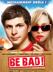Be bad !