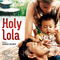 Bande annonce de Holy Lola / BA VF 