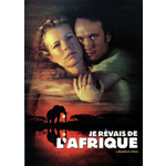 Je rêvais de l'Afrique